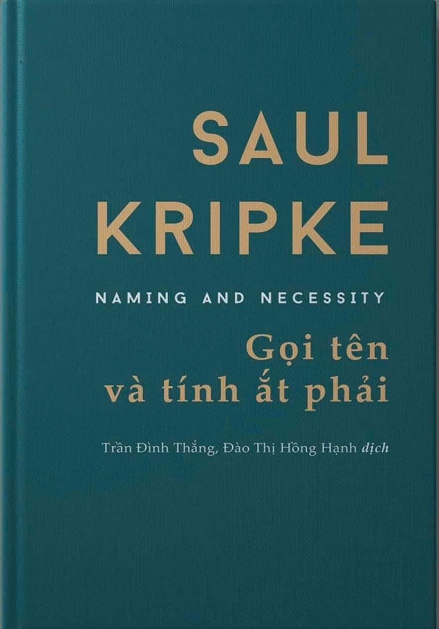  Gọi Tên Và Tính Ắt Phải - Saul Kripke 