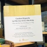  Garchen Rinpoche - Lạt Ma Của Nhiều Đời Kiếp 