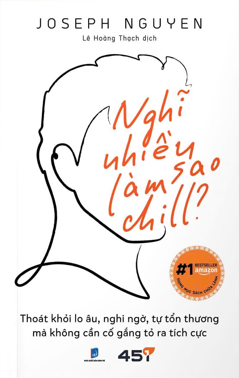  Nghĩ Nhiều Làm Sao Chill 