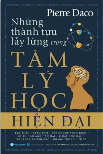  Những thành tựu lẫy lừng trong tâm lý học hiện đại - Bìa cứng 