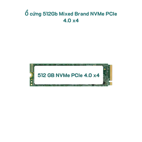  Ổ cứng 512Gb Mixed Brand NVMe PCIe 4.0 x4 - MẪU KX 