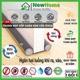 Thanh Nẹp Xốp Chặn Khe Cửa 93cm Đa Năng Chặn Đáy Khe Cửa, Chặn Con Trùng Tiết Kiệm điện Máy Lạnh
