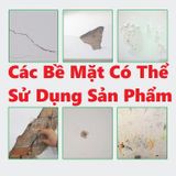 Keo Vá Tường Trám Vết Nứt Tường Nhà Cao Cấp Chống Nước Chống Ẩm Mốc.