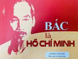 Bác là Hồ Chí Minh