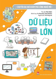 Sách - Chuyên gia nhí khám phá công nghệ mới – Dữ liệu lớn