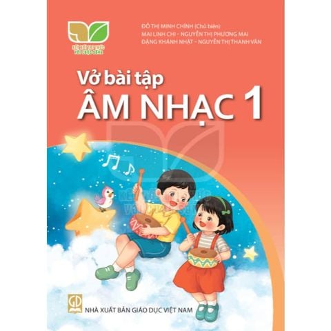 Sách bài tập - Âm nhạc 1- Kết nối tri thức với cuộc sống