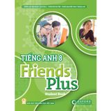 Sách học sinh - Tiếng Anh lớp 8 Friends Plus - Student Book