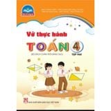 Sách tham khảo - Vở thực hành Toán 4, tập hai (Bộ sách Chân trời sáng tạo)