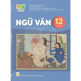 Sách giáo khoa - Ngữ văn 12, tập hai - Kết Nối Tri Thức Với Cuộc Sống