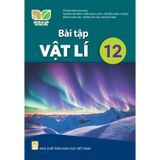 Sách bài tập - Vật lí 12 - Kết nối tri thức với cuộc sống