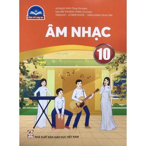 Sách giáo khoa - Âm nhạc 10 - Chân trời sáng tạo