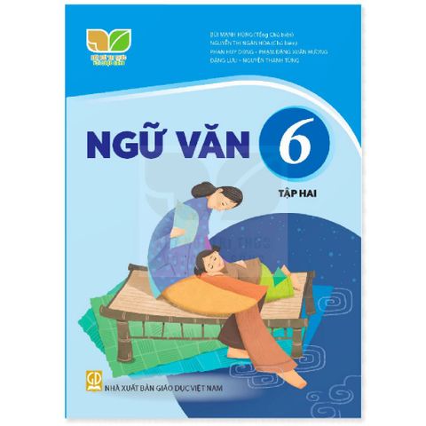 Sách giáo khoa - Ngữ văn 6, tập hai -  Kết nối tri thức với cuộc sống