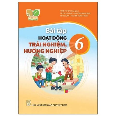 Sách bài tập  -  Hoạt động trải nghiệm, hướng nghiệp 6 - Kết nối tri thức với cuộc sống