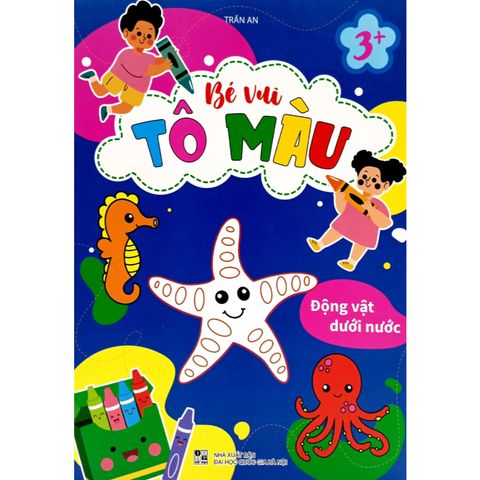 Sách thiếu nhi - Bé vui tô màu 3+