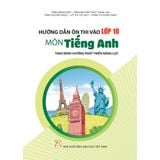 Sách tham khảo - Bộ 3 cuốn HD ôn thi vào lớp 10 môn: Toán - Ngữ văn - Tiếng Anh (theo định hướng phát triển năng lực)