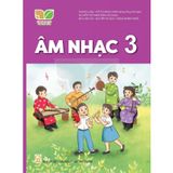 Sách giáo khoa - Âm nhạc 3 - Kết Nối Tri Thức Với Cuộc Sống