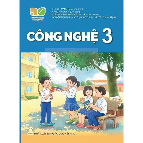 Sách giáo khoa - Công nghệ 3 - Kết Nối Tri Thức Với Cuộc Sống