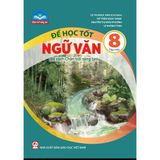 Sách tham khảo - Để học tốt Ngữ văn 8, tập một (Bộ sách Chân trời sáng tạo)