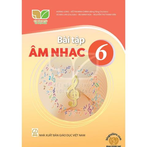 Sách bài tập  -  Âm nhạc 6 - Kết nối tri thức với cuộc sống
