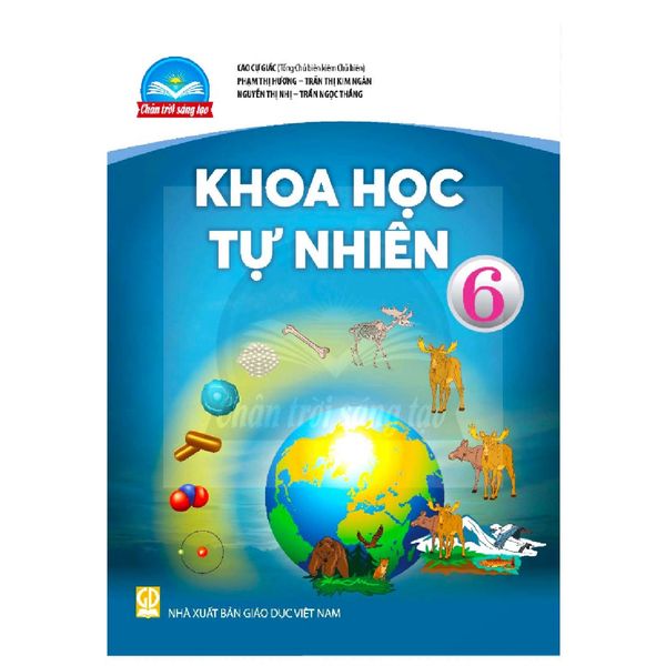 Sách giáo khoa - Khoa học tự nhiên 6 - Chân trời sáng tạo