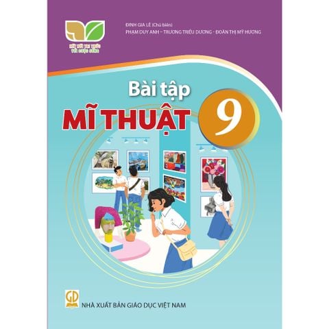 Sách bài tập - Mĩ Thuật 9 - Kết nối tri thức với cuộc sống