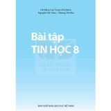 Sách bài tập - Tin học 8 - Kết nối tri thức với cuộc sống