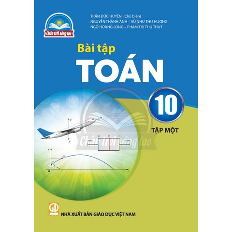 Sách bài tập  -  Toán 10, Tập một - Chân Trời Sáng Tạo