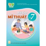 Sách bài tập – Mĩ thuật 7 – Kết nối tri thức với cuộc sống