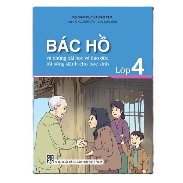 Sách tham khảo - Bác Hồ và những bài học về đạo đức, lối sống dành cho học sinh lớp 4