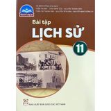 Sách bài tập - Lịch sử 11 - Chân trời sáng tạo