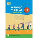 Sách giáo khoa - Giáo dục thể chất 11 - Bóng chuyền - Kết Nối Tri Thức Với Cuộc Sống