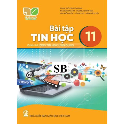 Sách bài tập  -  Tin học 11 - Định hướng Tin học ứng dụng - Kết Nối Tri Thức Với Cuộc Sống