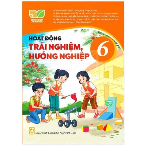Sách giáo khoa - Hoạt động trải nghiệm, hướng nghiệp 6  -  Kết nối tri thức với cuộc sống