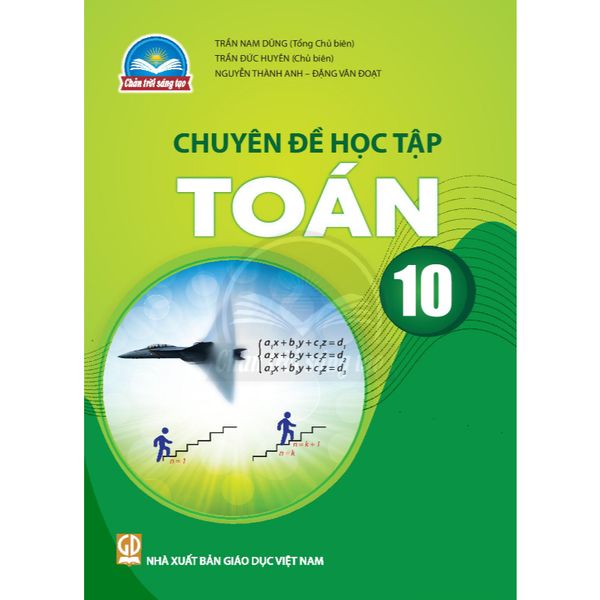Sách giáo khoa - Chuyên đề học tập Toán 10 - Chân trời sáng tạo