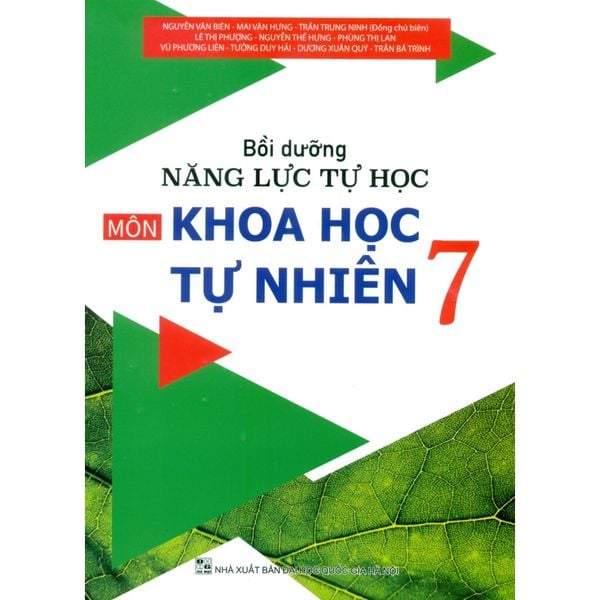 Sách tham khảo - Bồi dưỡng năng lực tự học Khoa học tự nhiên 7 (Theo chương trình GDPT mới)
