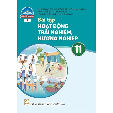 Sách bài tập  -  Hoạt động trải nghiệm, hướng nghiệp 11 (bản 2) - Chân Trời Sáng Tạo