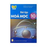 Sách bài tập - Hóa học 10- Kết nối tri thức với cuộc sống