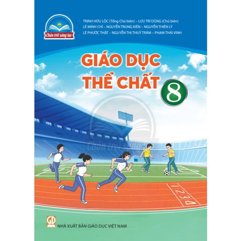 Sách giáo khoa Giáo Dục Thể Chất 8 - Chân Trời Sáng Tạo