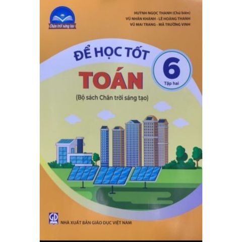 Sách tham khảo - Để học tốt Toán 6, tập hai (Bộ sách Chân trời sáng tạo)