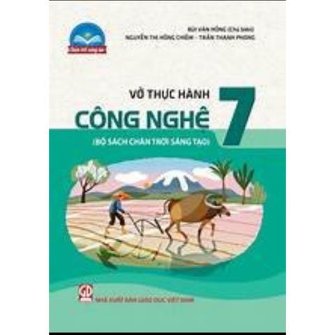 Sách tham khảo - Vở thực hành Công nghệ 7 (Bộ sách Chân trời sáng tạo)