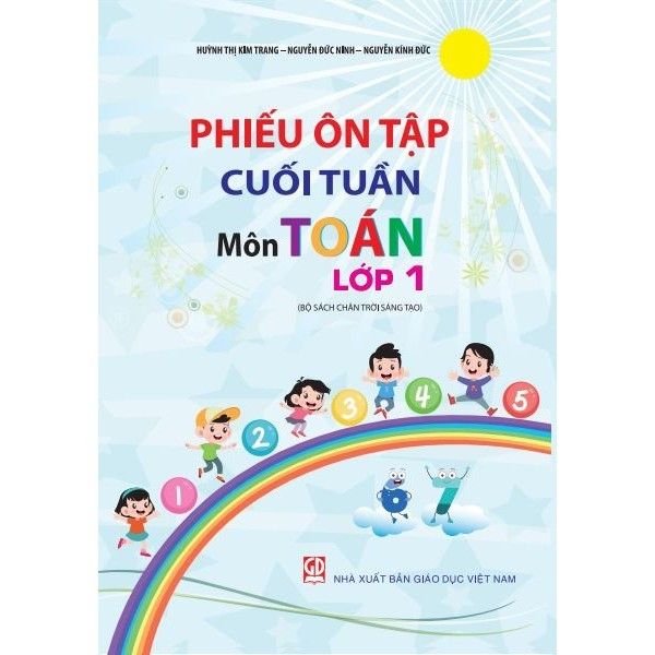 Sách tham khảo - Phiếu ôn tập cuối tuần môn Toán lớp 1 (Bộ sách Chân trời sáng tạo)