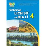 Sách bài tập - Lịch sử và Địa lí 4 – Kết nối tri thức với cuộc sống