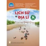 Sách giáo khoa - Lịch Sử Và Địa Lí 8 - Chân Trời Sáng Tạo