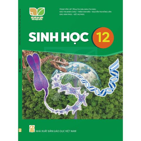 Sách giáo khoa - Sinh học 12 - Kết Nối Tri Thức Với Cuộc Sống