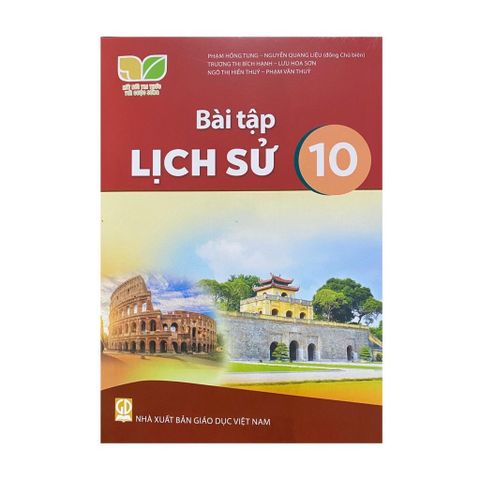 Sách bài tập - Lịch sử 10- Kết nối tri thức với cuộc sống