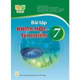 Sách bài tập - Khoa học tự nhiên 7 – Kết nối tri thức với cuộc sống