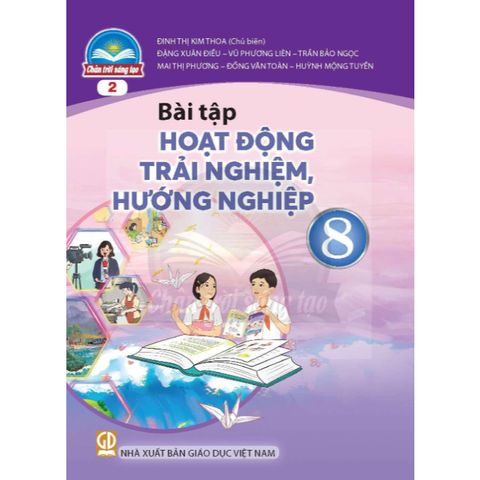 Sách bài tập - Hoạt động trải nghiệm 8 (bản 2) - Chân trời sáng tạo