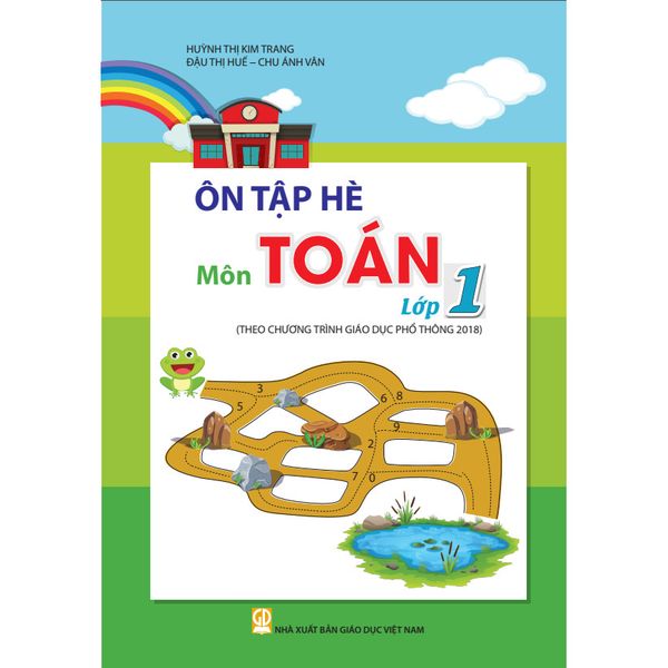 Sách tham khảo - Ôn tập hè môn Toán lớp 1 (Theo Chương trình Giáo dục phổ thông 2018)