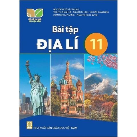 Sách bài tập  -  Địa lí 11 - Kết Nối Tri Thức Với Cuộc Sống