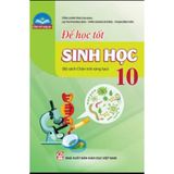 Sách tham khảo - Để học tốt Sinh học 10 (Bộ sách Chân trời sáng tạo)
